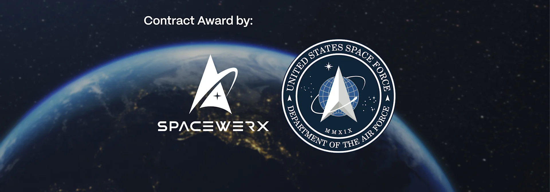 Contract Award Spacewerx USSF