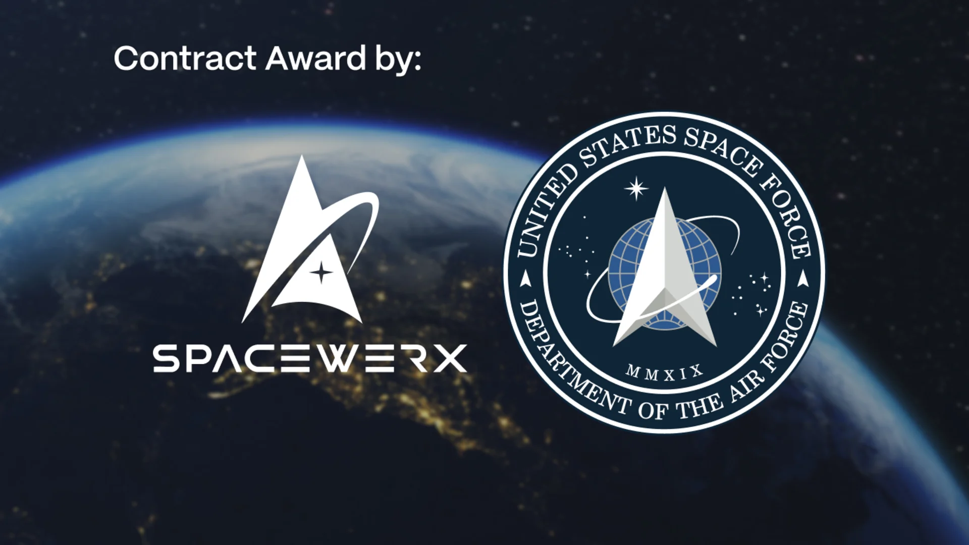 Contract Award Spacewerx USSF