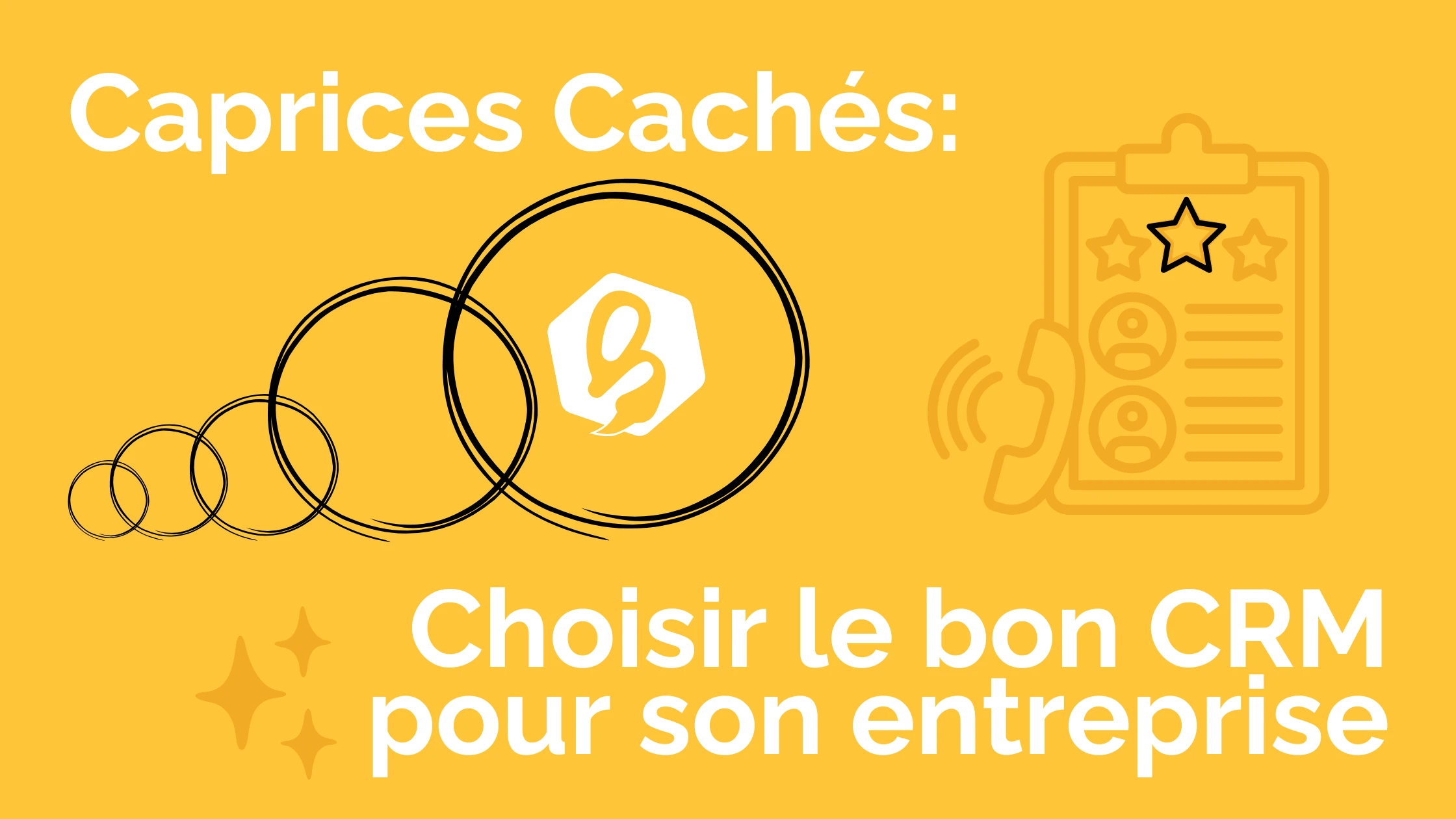 Les caprices cachés des logiciels: pourquoi choisir un CRM peut s'avérer compliqué