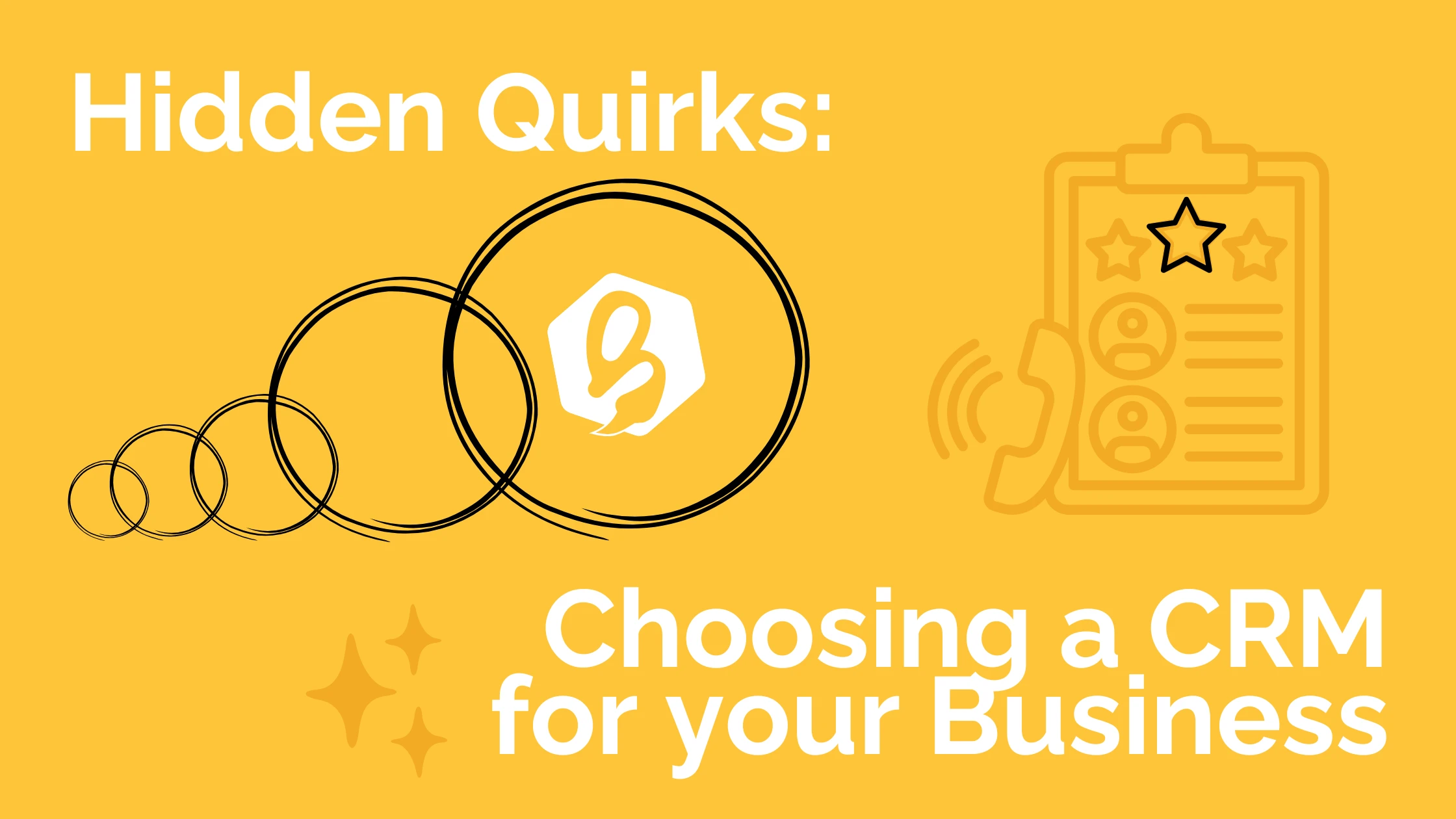 The Hidden Quirks of Software: Why Choosing a CRM Can Be So Complicated