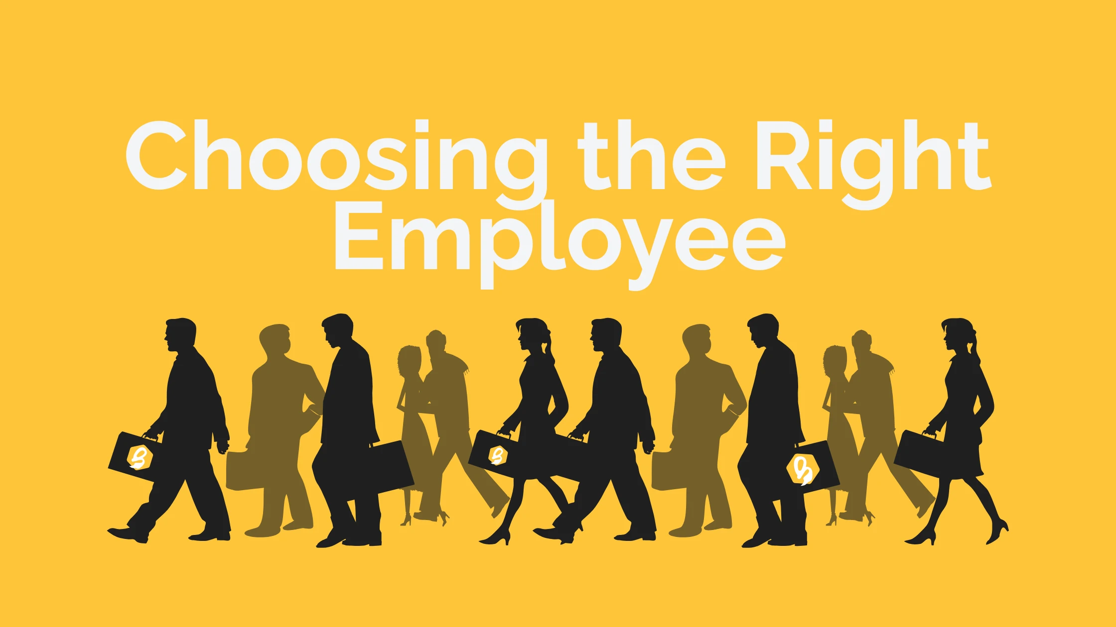 Choosing the Right Employee: A Make-or-Break Decision for Your SMB