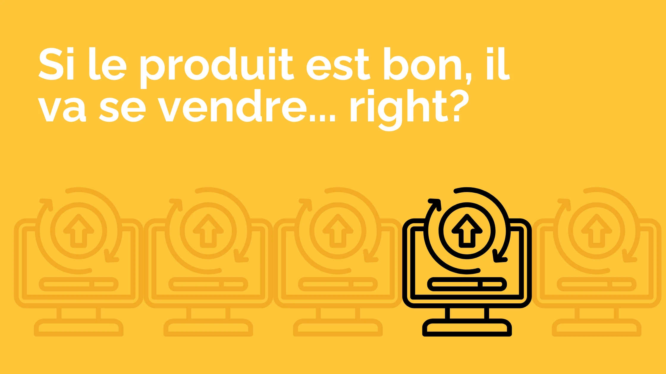 Pourquoi la commercialisation est si difficile