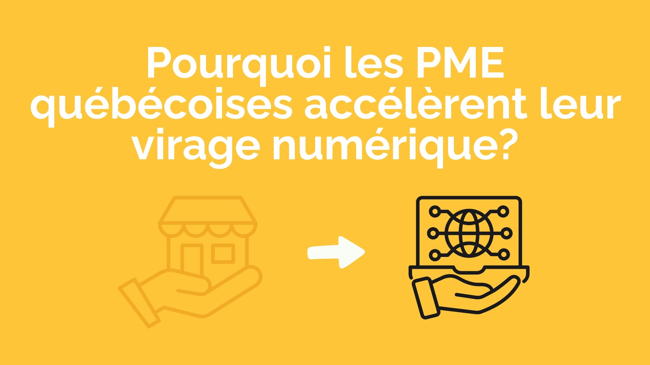 Pourquoi les PME québécoises accélèrent leur virage numérique et les outils qui mènent la danse en 2026