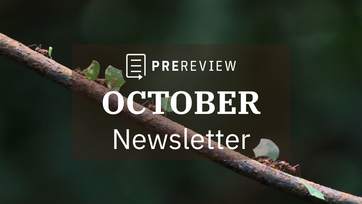 "PREreview October Newsletter" header over photo of leafcutter ants transporting leaves on a branch.