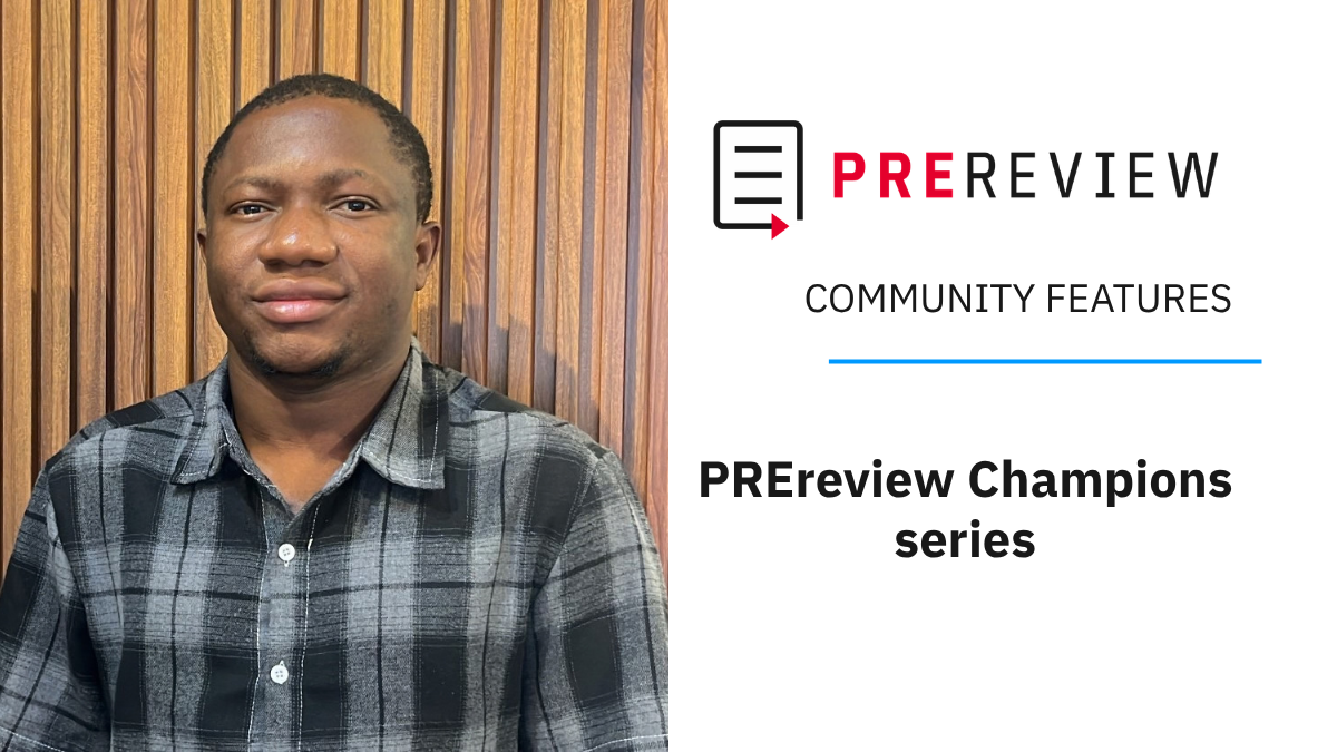 “PREreview COMMUNITY FEATURES: PREreview Champions series" banner, with headshot of the interviewee Daniel Adediran