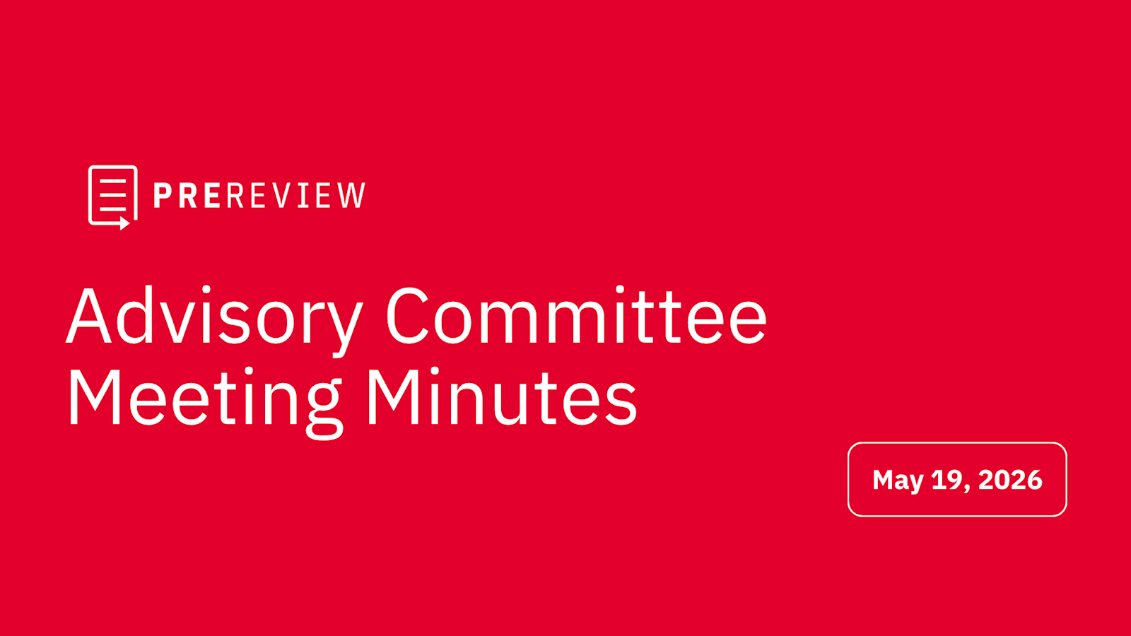 "PREreview Advisory Committee Meeting Minutes from May 19, 2026" banner