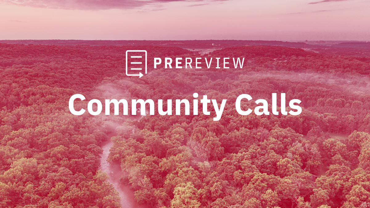 “PREreview Community Calls” white header over rainforest photo with a red tone filter.