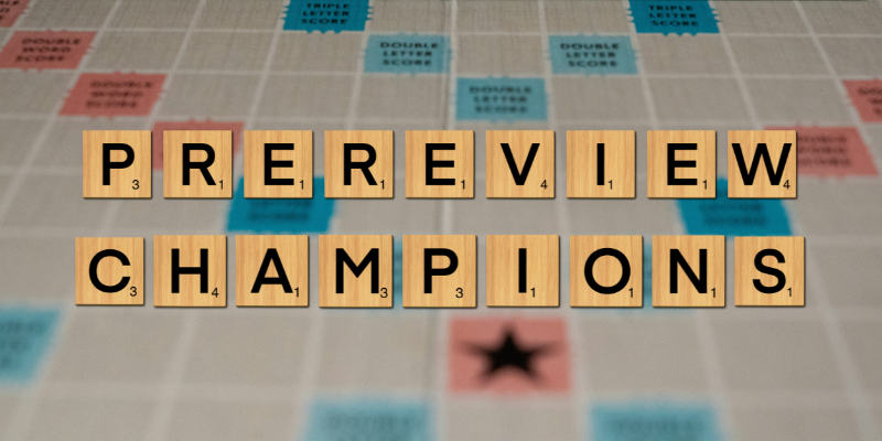 Wooden tiles that spell out "PREREVIEW CHAMPIONS" against a darkened, multicolored, Scrabble board background.
