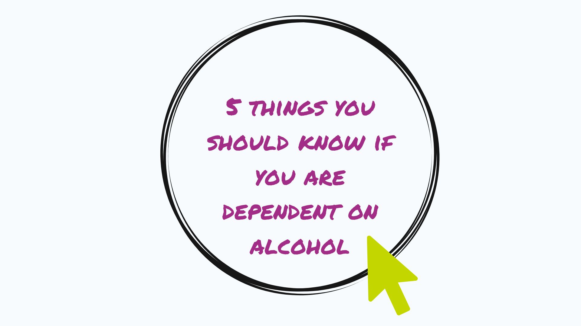 5 Things You Should Know If You Are Dependent on Alcohol