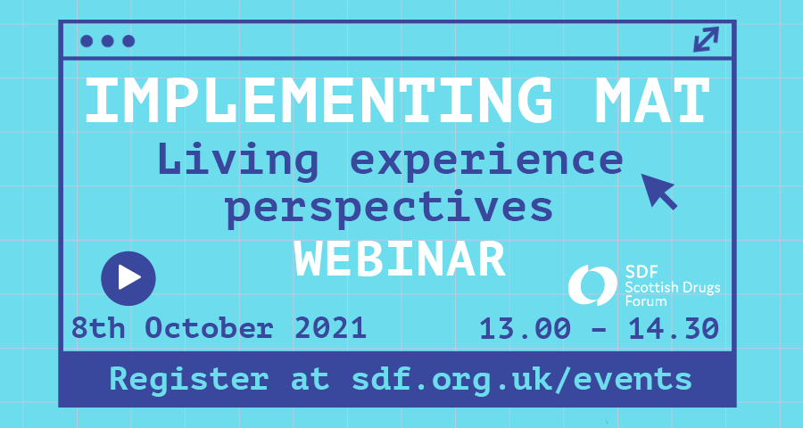 Implementing MAT - Living experience perspectives webinar