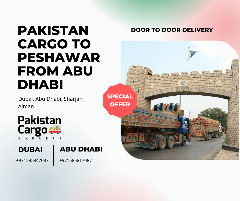 Pakistan Cargo Express provide shipping services from Abu Dhabi to Peshawar Pakistan