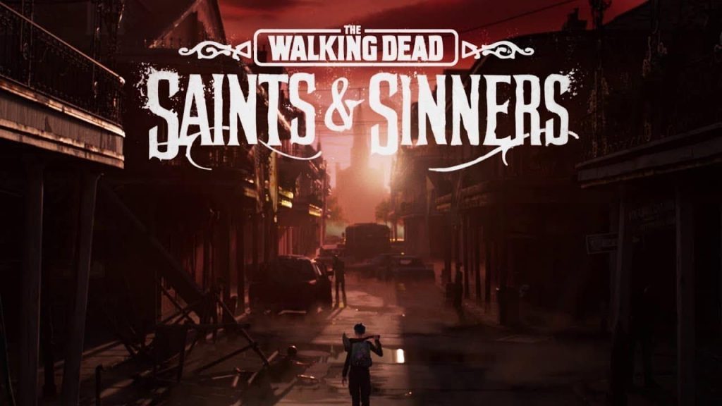 walking dead saints and sinners review