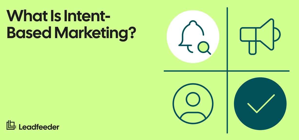 what-is-intent-based-marketing