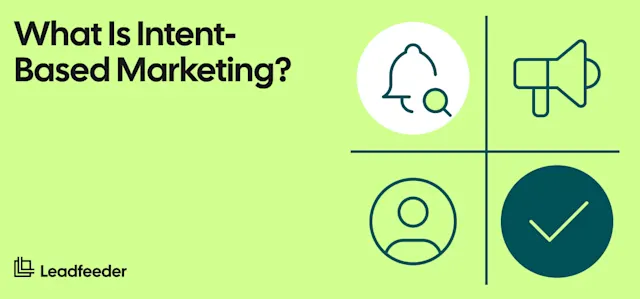 what-is-intent-based-marketing