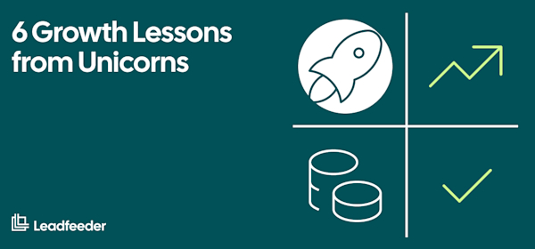 how-to-build-a-unicorn-startup-6-growth-lessons-from-those-who-have-done-it