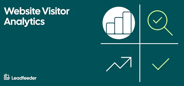 Website Visitor Analytics: How B2B Teams Turn Traffic Into Pipeline
