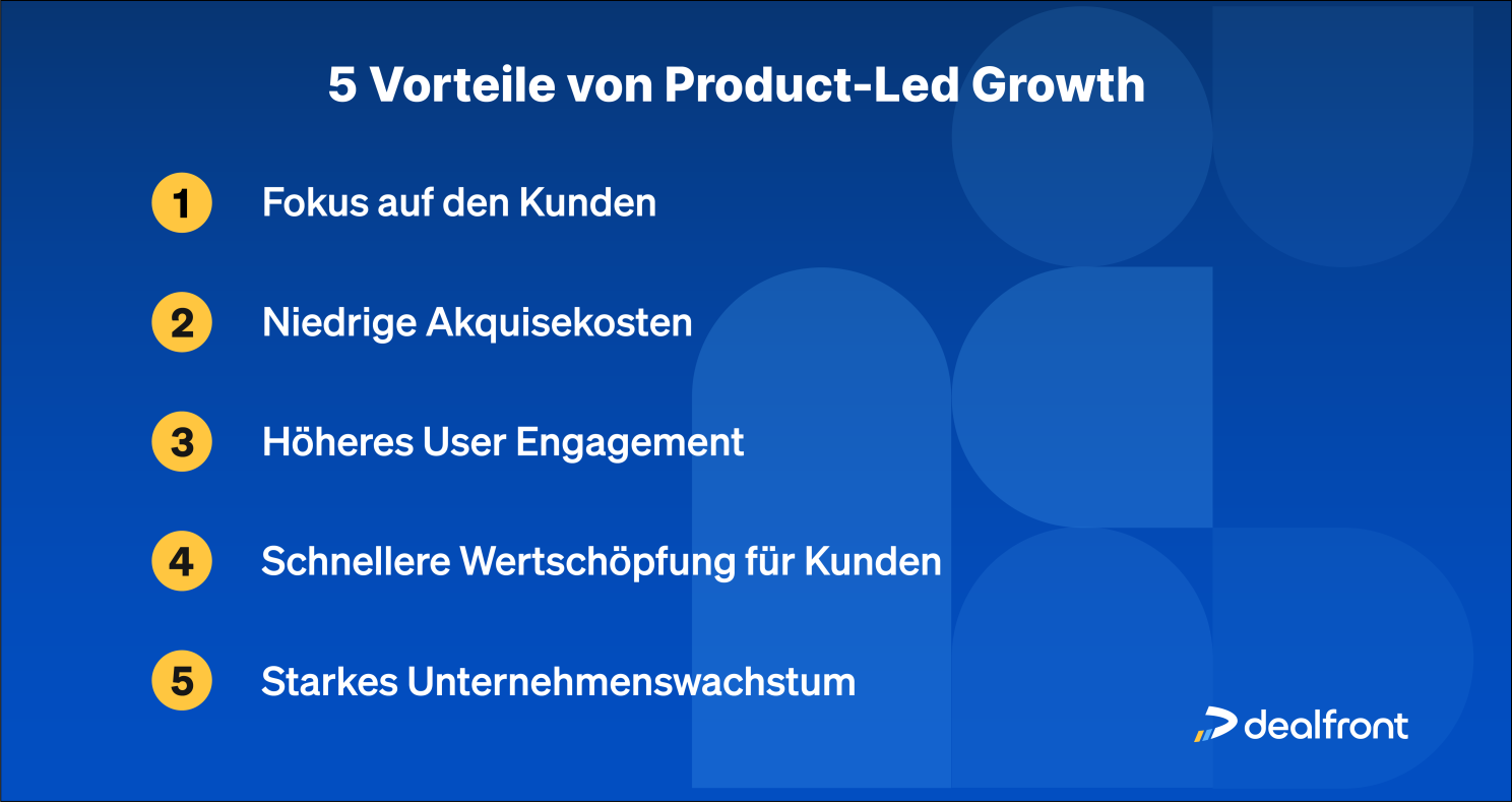Fuenf Benefits von Product-Led Growth