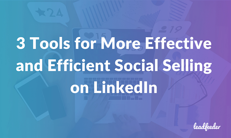 effective social selling on linkedin