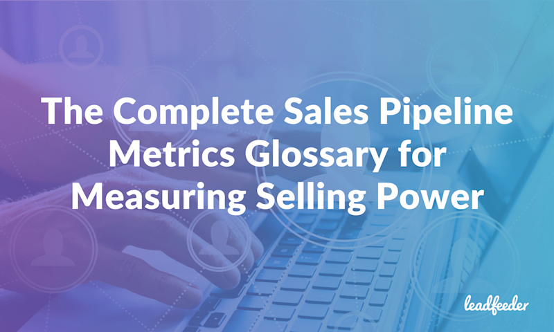 sales pipeline metrics