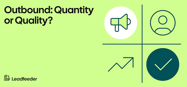 quantity-or-quality-outbound-sales