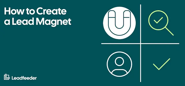 How to Create a Lead Magnet in 2026?