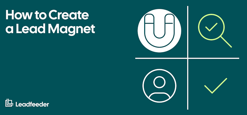 How to Create a Lead Magnet in 2026?