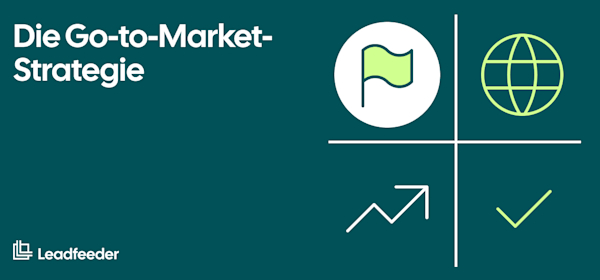 was-ist-eine-go-to-market-strategie
