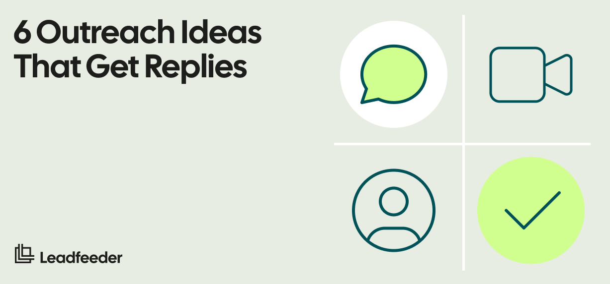6 Awesome Sales Outreach Ideas to Land Meetings and Drive Sales