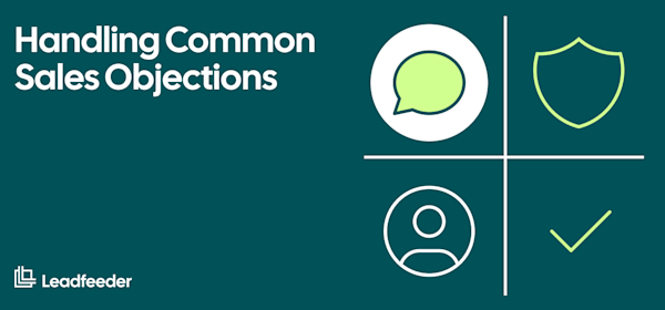30 Common Sales Objections & How to Overcome Them