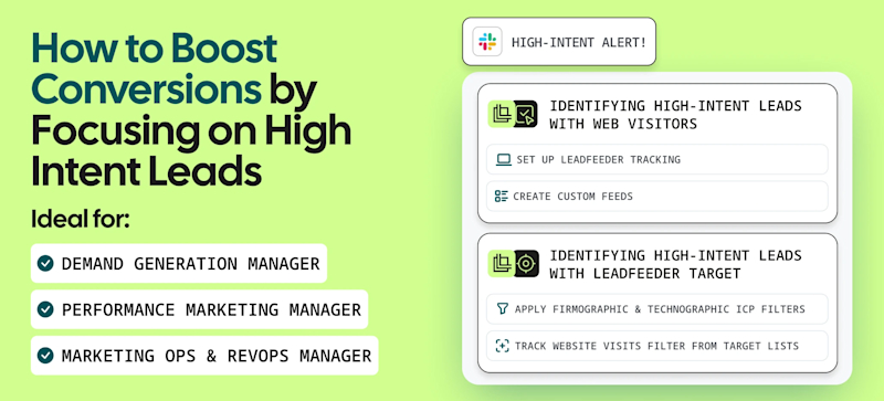 How to Boost Conversions by Focusing on High Intent Leads