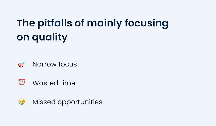 Pitfalls-on-quality-vs-quantity