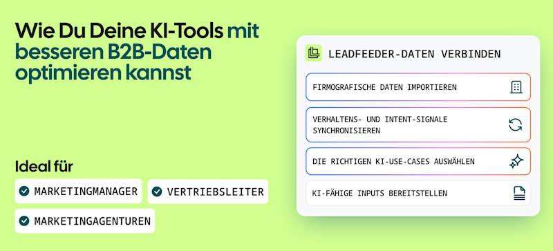 Wie Du Deine KI-Tools mit besseren B2B-Daten optimieren kannst