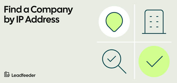 How to Identify Company IP Addresses Using Leadfeeder