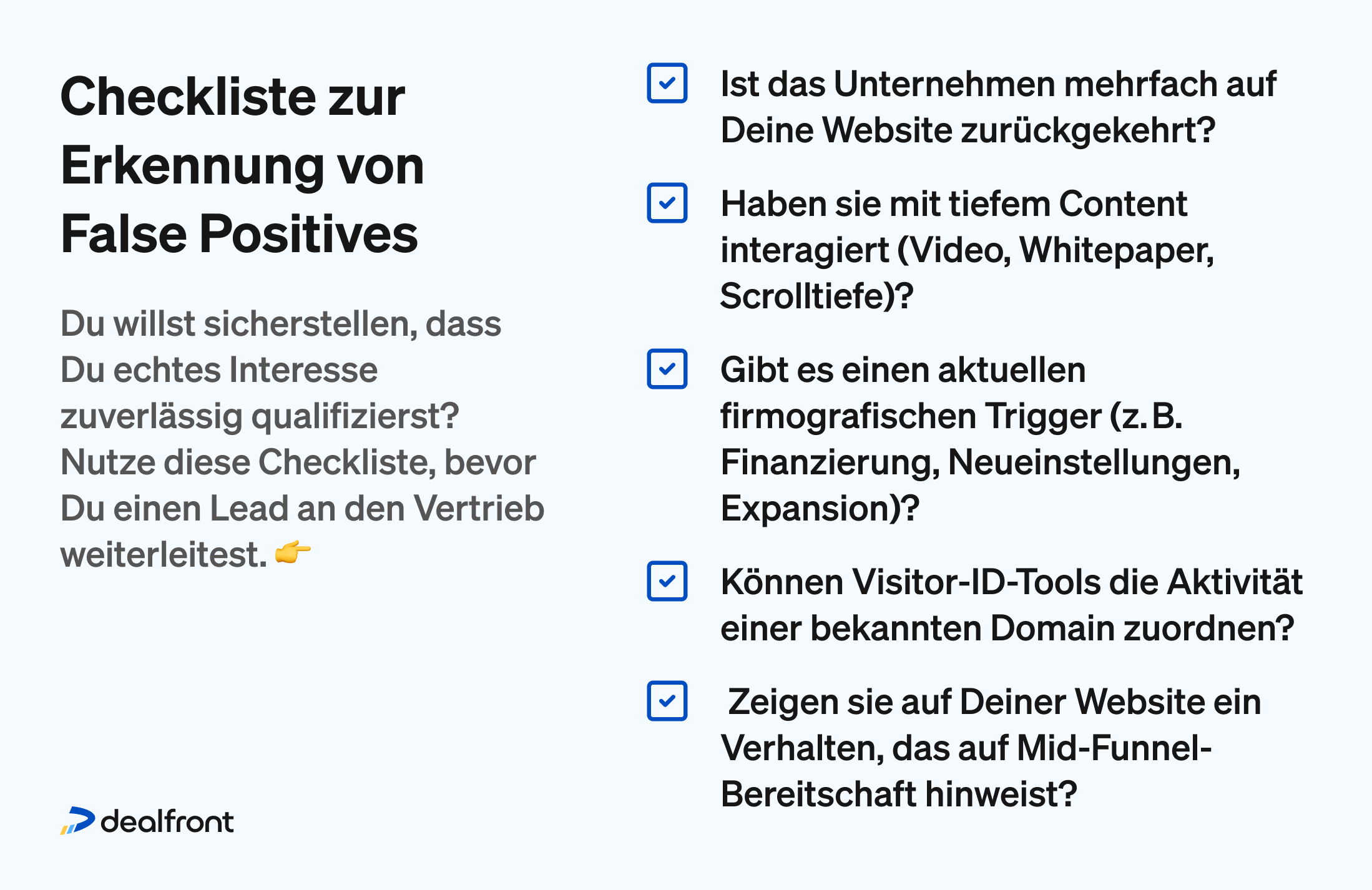 Bevor Du einen Account an den Vertrieb übergibst, geh über einfache ICP-Kriterien hinaus und prüfe zusätzlich, ob jetzt der richtige Zeitpunkt ist. Nutze dafür eine Kombination aus firmografischen und verhaltensbasierten Daten. Du suchst nicht nur nach dem richtigen Unternehmen, sondern nach Unternehmen, bei denen Timing und Umfeld stimmen.