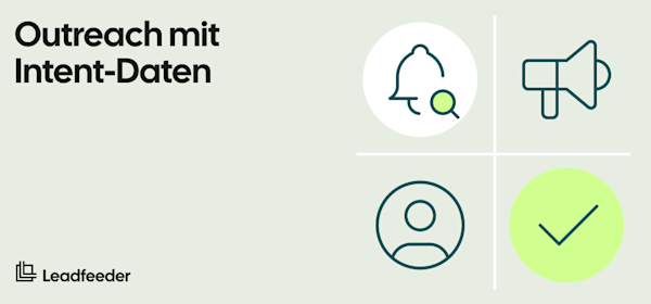 Optimiere Deine Outreach-Strategie mit Intent Data