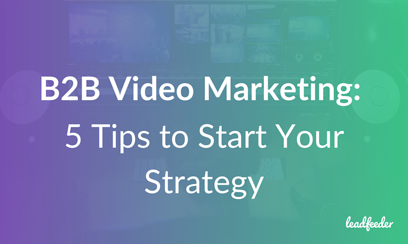 b2b video marketing