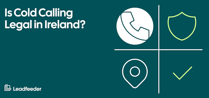 Cold Calling & Emailing Laws Across Europe in 2026