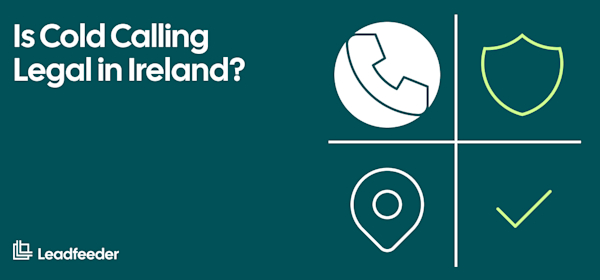 Cold Calling & Emailing Laws Across Europe in 2026