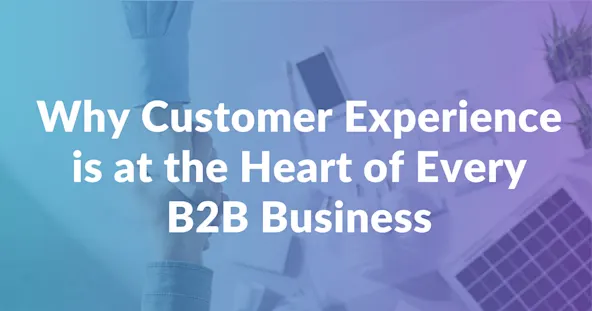 b2b-customer-experience
