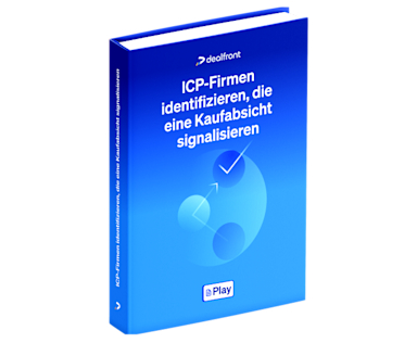 icp-unternehmen-mit-kaufabsicht-identifizieren-play-dealfront