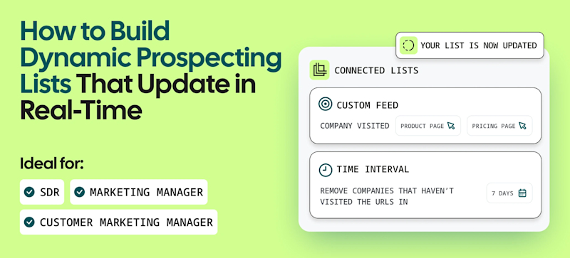 How to Build Dynamic Prospecting Lists That Update in Real-Time
