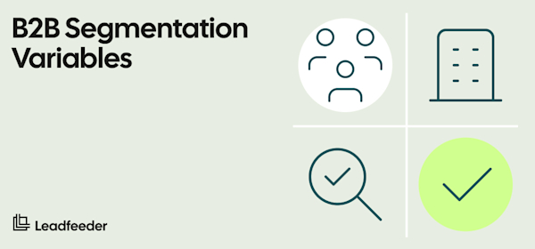 The Ultimate B2B Market Segmentation Guide