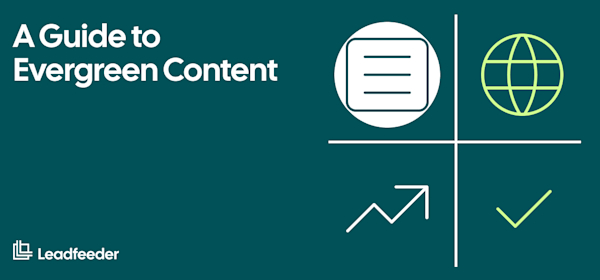 your-beginner-s-guide-to-evergreen-content-for-b2b-brands