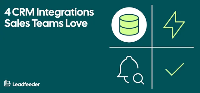 4 CRM Integrations That Will Keep Your Sales Team Focused