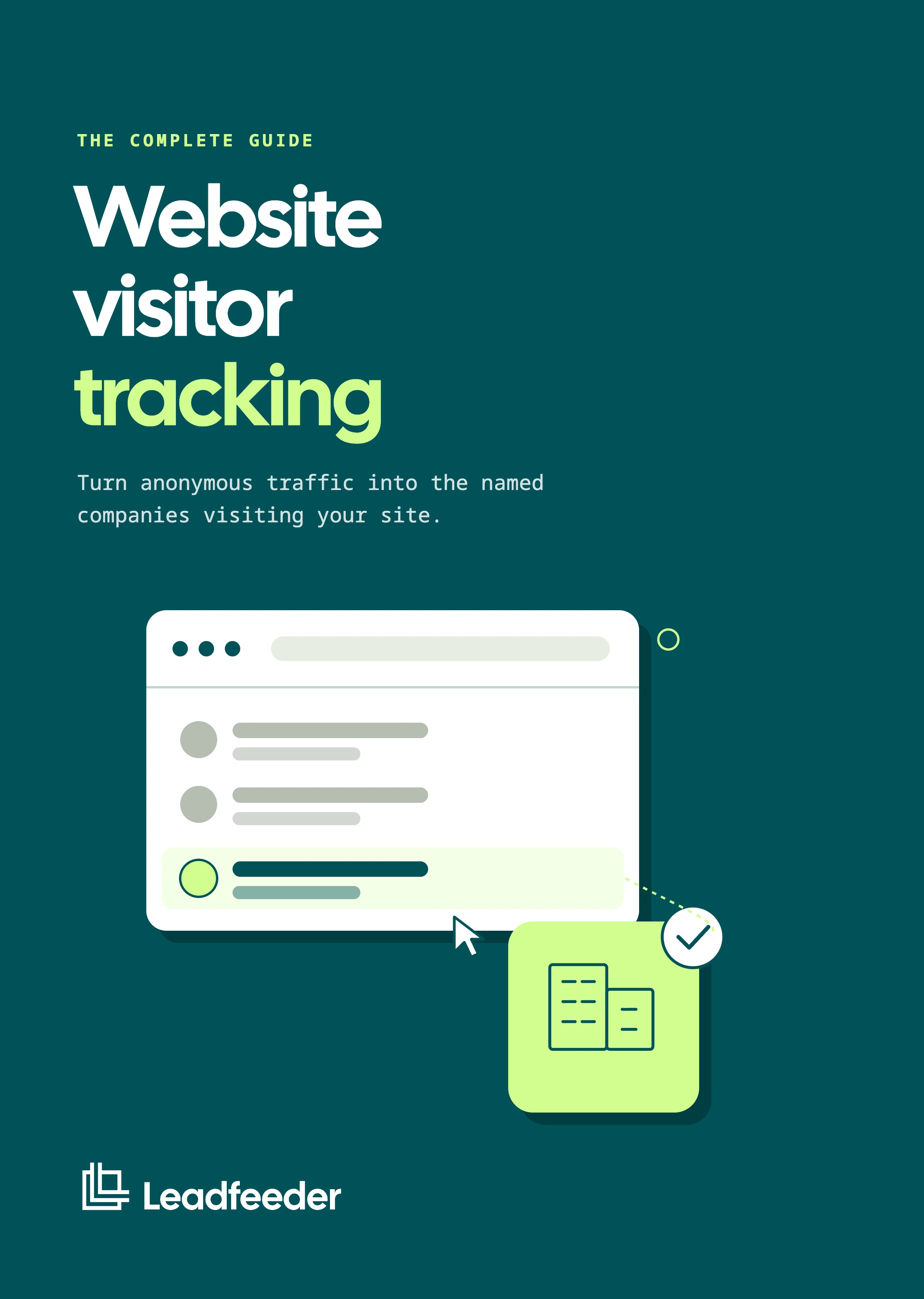 B2B Website Visitor Tracking: The Complete Guide to Turning Anonymous Traffic into Pipeline