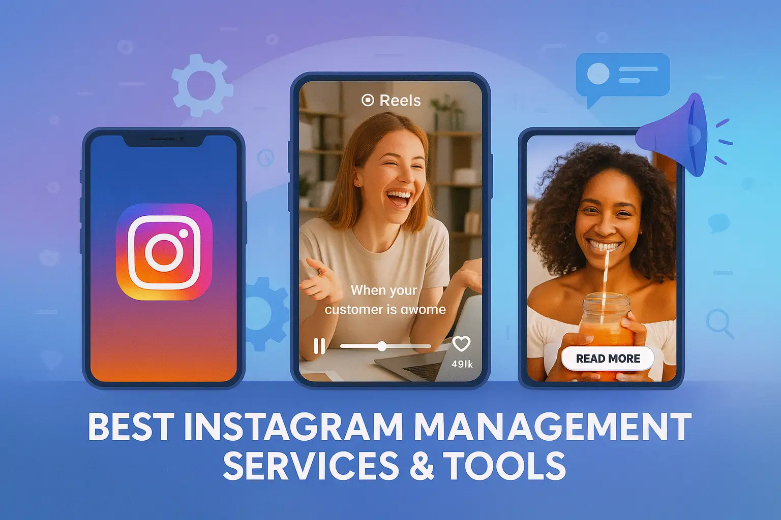 Best Instagram Management Services & Tools