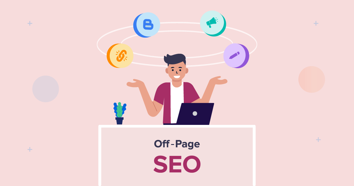 Off-Page SEO: What It Is, Why Do It & How to Improve It - AgencyAnalytics