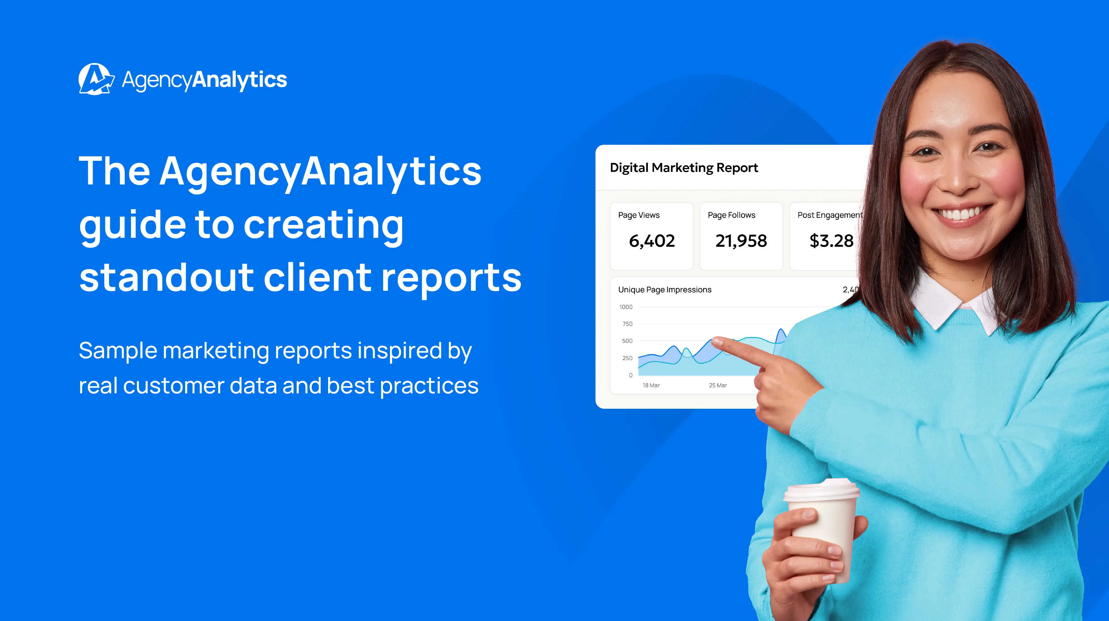 Reporting Picture Examples AgencyAnalytics Guide to Standout Reporting