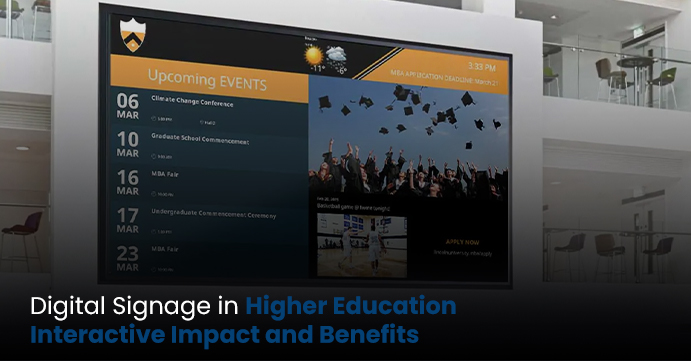 Benefits of benefits of digital signage in education