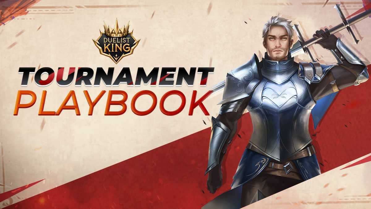 Duelist King Tournament: The Playbook